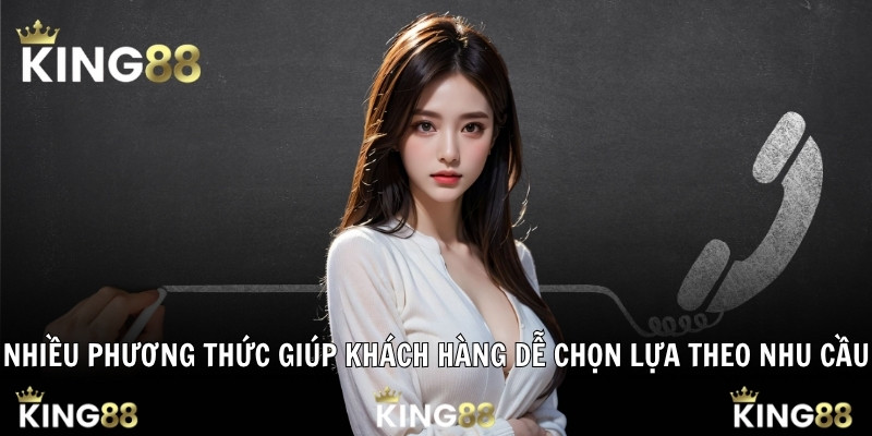 Nhiều phương thức giúp khách hàng dễ chọn lựa theo nhu cầu